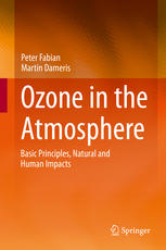 Ozone In The Atmosphere Basic Principles Natural And Human Impacts 1st Edition Peter Fabian