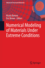 Numerical Modeling Of Materials Under Extreme Conditions 1st Edition Nicola Bonora