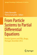 From Particle Systems To Partial Differential Equations Particle Systems And Pdes Braga Portugal December 2012 1st Edition Cdric Bernardin