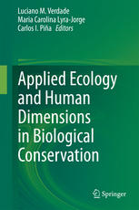 Applied Ecology And Human Dimensions In Biological Conservation 1st Edition Luciano M Verdade