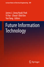 Future Information Technology 1st Edition James J Jong Hyuk Park