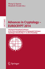 Advances In Cryptology Eurocrypt 2014 33rd Annual International Conference On The Theory And Applications Of Cryptographic Techniques Copenhagen Denmark May 1115 2014 Proceedings 1st Edition Phong Q Nguyen