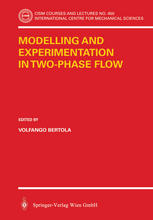 Modelling And Experimentation In Twophase Flow 1st Edition Volfango Bertola Eds