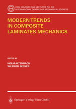Modern Trends In Composite Laminates Mechanics 1st Edition Prof Dr Holm Altenbach