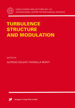 Turbulence Structure And Modulation 1st Edition Alfredo Soldati