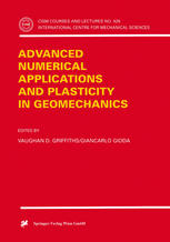 Advanced Numerical Applications And Plasticity In Geomechanics 1st Edition Vaughan D Griffiths