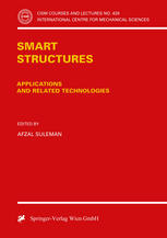 Smart Structures Applications And Related Technologies 1st Edition Afzal Suleman Eds