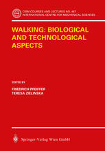 Walking Biological And Technological Aspects 1st Edition Friedrich Pfeiffer