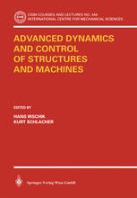 Advanced Dynamics And Control Of Structures And Machines 1st Edition Hans Irschik