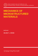Mechanics Of Microstructured Materials 1st Edition Helmut J Bhm Eds