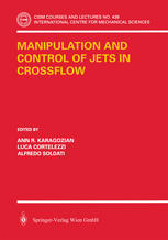 Manipulation And Control Of Jets In Crossflow 1st Edition Ann R Karagozian