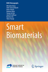 Smart Biomaterials 1st Edition Mitsuhiro Ebara Yohei Kotsuchibashi