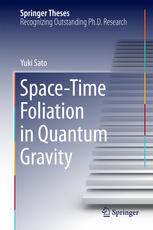 Spacetime Foliation In Quantum Gravity 1st Edition Yuki Sato Auth