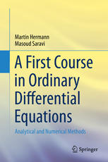 A First Course In Ordinary Differential Equations Analytical And Numerical Methods 1st Edition Martin Hermann