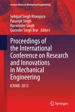Proceedings Of The International Conference On Research And Innovations In Mechanical Engineering Icrime2013 1st Edition Sehijpal Singh Khangura