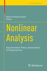 Nonlinear Analysis Approximation Theory Optimization And Applications 1st Edition Qamrul Hasan Ansari Eds