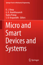 Micro And Smart Devices And Systems 1st Edition K J Vinoy G K Ananthasuresh