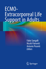 Ecmoextracorporeal Life Support In Adults 1st Edition Fabio Sangalli