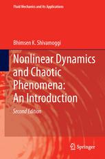 Nonlinear Dynamics And Chaotic Phenomena An Introduction 2nd Edition Bhimsen K Shivamoggi Auth