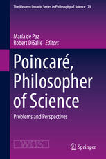 Poincar Philosopher Of Science Problems And Perspectives 1st Edition Mara De Paz