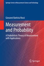 Measurement And Probability A Probabilistic Theory Of Measurement With Applications 1st Edition Giovanni Battista Rossi Auth