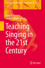 Teaching Singing In The 21st Century 1st Edition Scott D Harrison