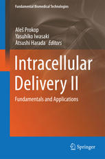Intracellular Delivery Ii Fundamentals And Applications 1st Edition Ale Prokop