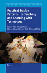 Practical Design Patterns For Teaching And Learning With Technology Yishay Mor