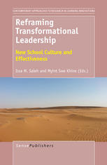 Reframing Transformational Leadership New School Culture And Effectiveness Issa M Saleh
