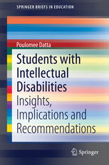 Students With Intellectual Disabilities Insights Implications And Recommendations 1st Edition Poulomee Datta Auth