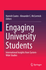 Engaging University Students International Insights From Systemwide Studies 1st Edition Hamish Coates