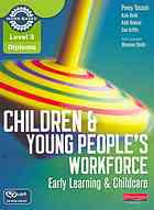 Children Young Peoples Workforce Early Learning Childcare Penny Tassoni Et Al