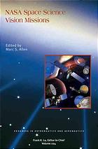 Nasa Space Science Vision Missions Marc S Allen American Institute Of Aeronautics And Astronautics United States National Aeronautics And Space Administration