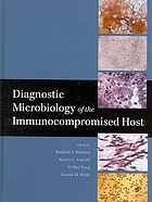 Diagnostic Microbiology Of The Immunocompromised Host Randall T Hayden Et Al