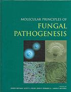 Molecular Principles Of Fungal Pathogenesis Joseph Heitman