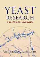 Yeast Research A Historical Approach 1st Edition J A Barnett