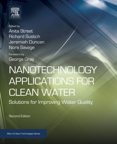 Nanotechnology Applications For Clean Water Solutions For Improving Water Quality Anita Street Et Al