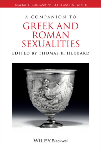 A Companion To Greek And Roman Sexualities Thomas K Hubbard