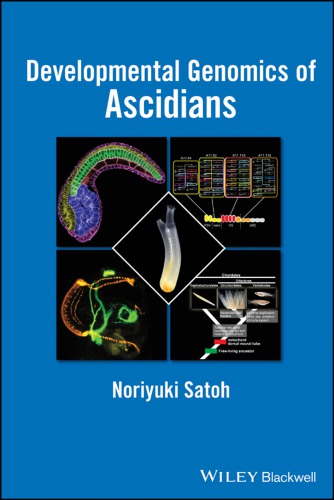 Developmental Genomics Of Ascidians Noriyuki Satoh