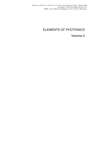 Elements Of Photonics Volume Ii For Fiber And Integrated Optics Keigo Iizuka John Wiley Sons