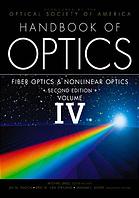 Handbook Of Optics Volume Iv Fiber Optics And Nonlinear Optics Michael Bass Optical Society Of America