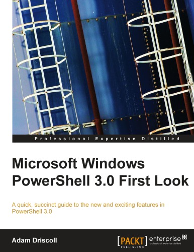 Microsoft Windows Powershell 30 First Look Adam Driscoll