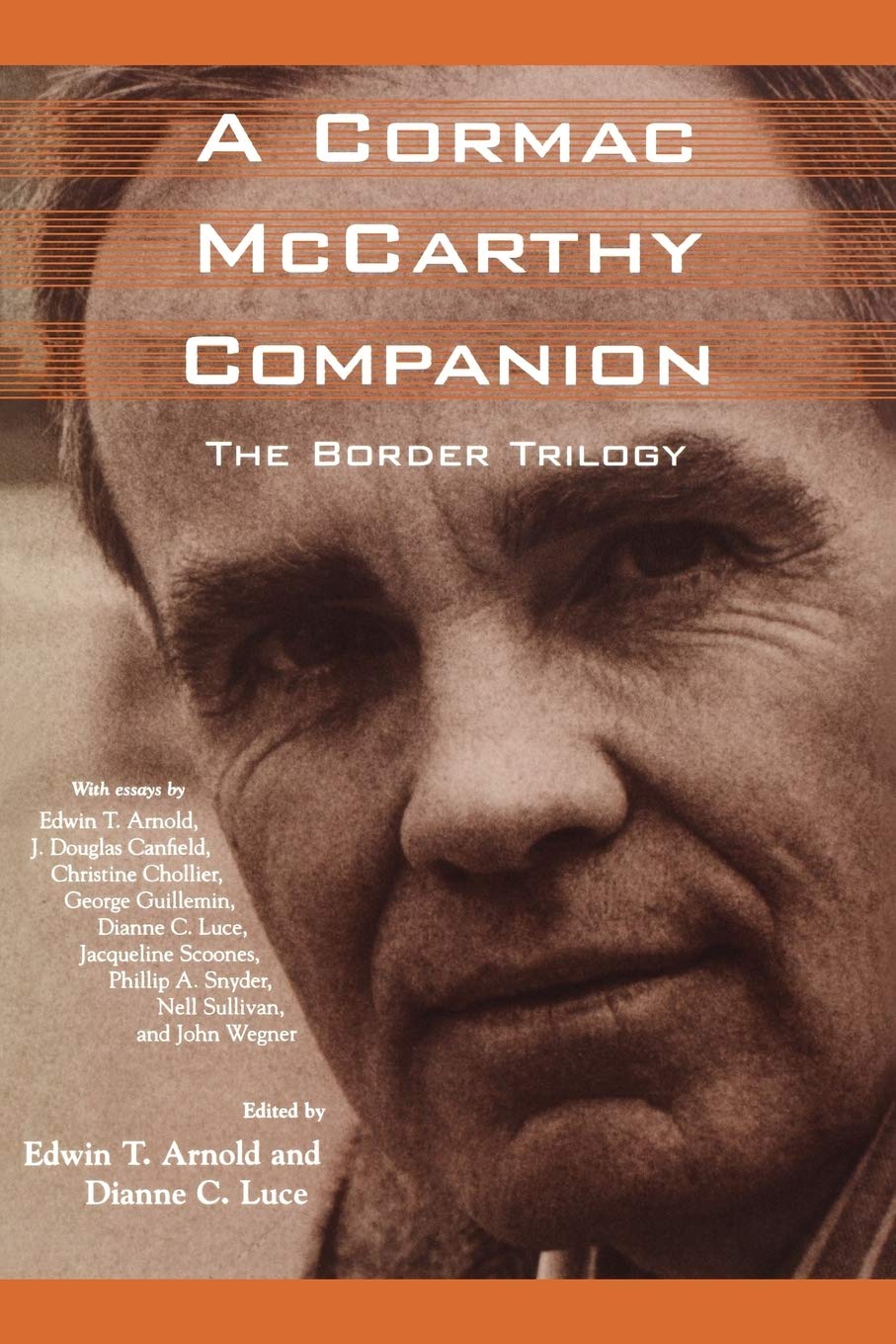 A Cormac Mccarthy Companion The Border Trilogy Edwin T Arnold