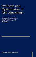Synthesis And Optimization Of Dsp Algorithms George A Constantinides Peter Y K Cheung Wayne Luk