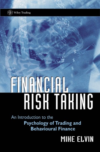 Financial Risk Taking Wiley Trading Mike Elvin