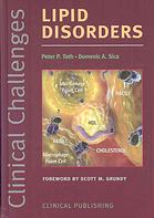 Clinical Challenges In Lipid Disorders Peter P Toth Domenic A Sica