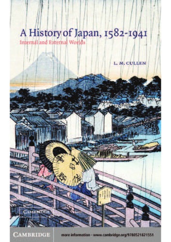 A History Of Japan 15821941 Internal And External Worlds L M Cullen