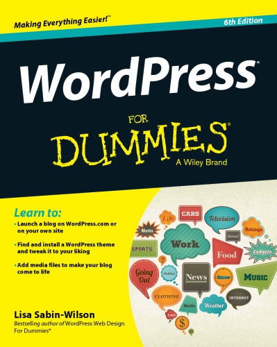 Wordpress For Dummies For Dummies 6th Ed Lisa Sabinwilson