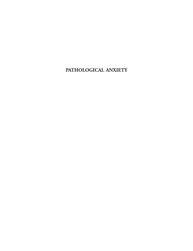 Pathological Anxiety Emotional Processing In Etiology And Treatment Barbara Olasov Rothbaum