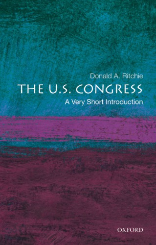 The Us Congress A Very Short Introduction Donald A Ritchie